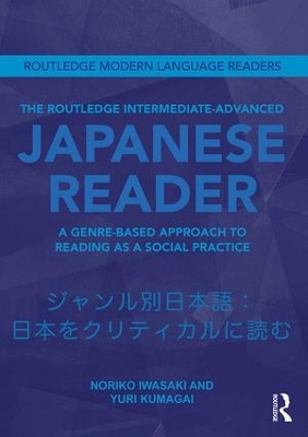 Routledge Intermediate to Advanced Japanese Reader book