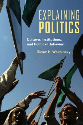 Explaining Politics by Oliver Woshinsky