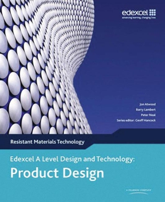 Level Design and Technology for Edexcel: Product Design: Resistant Materials book