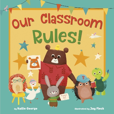 Our Classroom Rules! book