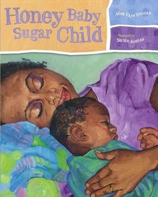 Honey Baby Sugar Child book