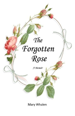 The Forgotten Rose book