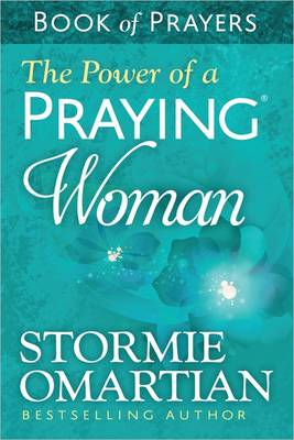 Power of a Praying Woman Book of Prayers book