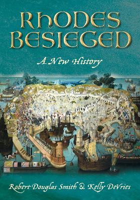 Rhodes Besieged book