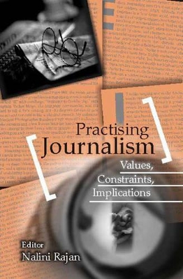 Practising Journalism by Nalini Rajan