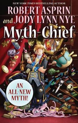 Myth-Chief by Robert Asprin
