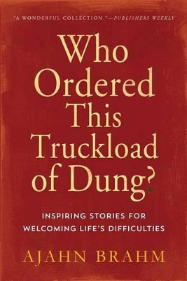 Who Ordered This Truckload of Dung? book