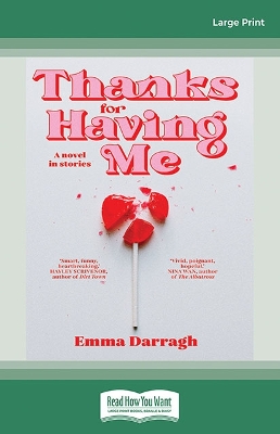 Thanks for Having Me by Emma Darragh