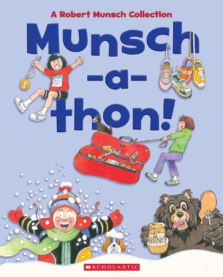 Munsch-A-Thon (Combined Volume): A Robert Munsch Collection book