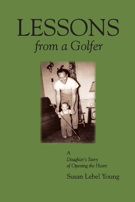 Lessons from a Golfer book