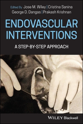 Endovascular Interventions: A Step-by-Step Approach book