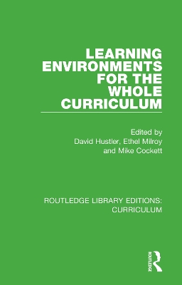 Learning Environments for the Whole Curriculum book