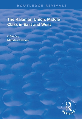 The Kalamari Union: Middle Class in East and West book