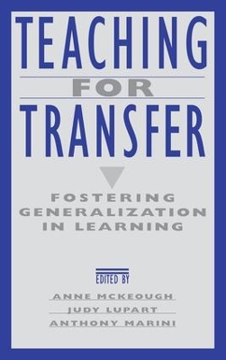Teaching for Transfer by Anne McKeough