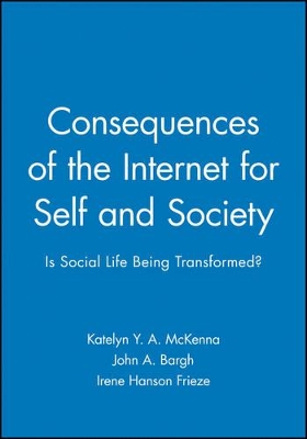 Consequences of the Internet for Self and Society book