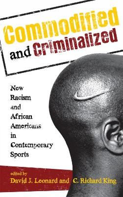 Commodified and Criminalized book