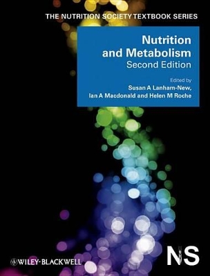 Nutrition and Metabolism by Susan A. Lanham-New