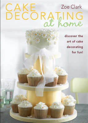 Cake Decorating at Home book