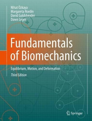 Fundamentals of Biomechanics by Nihat Özkaya