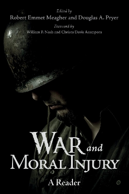 War and Moral Injury by Robert Emmet Meagher