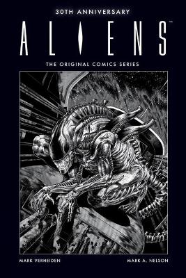 Aliens 30th Anniversary: The Original Comics Series book