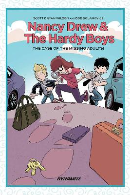 Nancy Drew and The Hardy Boys: The Mystery of the Missing Adults book