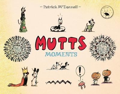 Mutts Moments book