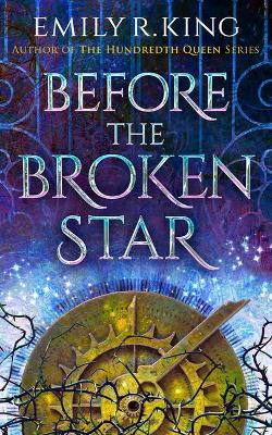 Before the Broken Star book