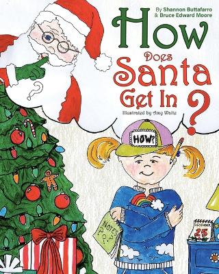 How Does Santa Get In? book