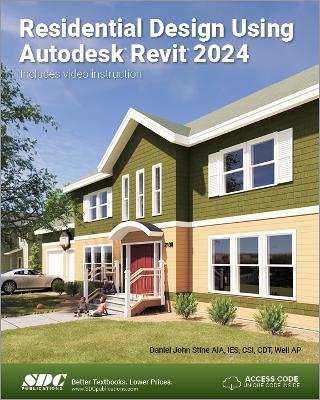 Residential Design Using Autodesk Revit 2024 book