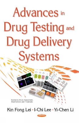 Advances in Drug Testing & Drug Delivery Systems book