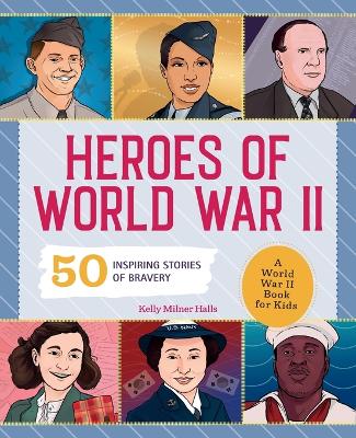 Heroes of World War II book