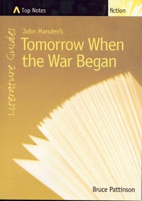 John Marsden's Tomorow When the War Began: Literature Guides book