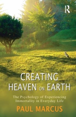 Creating Heaven on Earth book