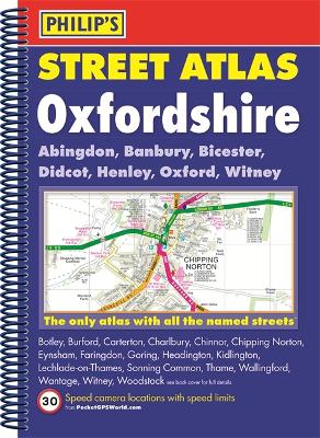 Philip's Street Atlas Oxfordshire 5ED Spiral (New Edition) by Philip's Maps