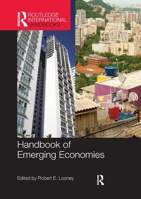 Handbook of Emerging Economies by Robert Looney