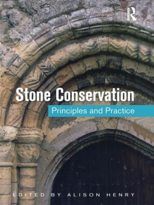 Stone Conservation: Principles and Practice book