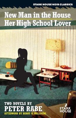 A New Man in the House / Her High-School Lover book