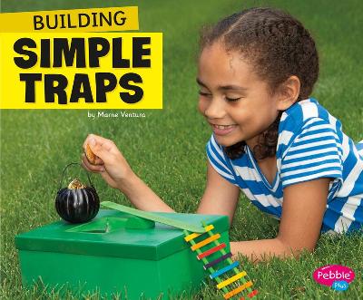 Building Simple Traps (Fun Stem Challenges) book
