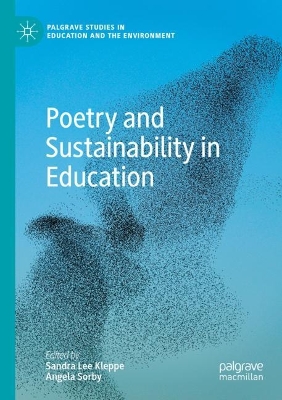 Poetry and Sustainability in Education by Sandra Lee Kleppe