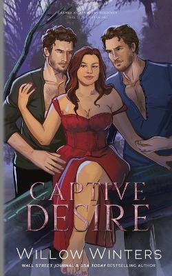 Captive Desire: Artist Rendition by Willow Winters