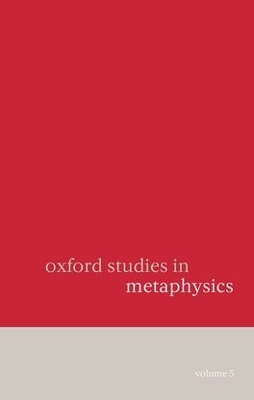 Oxford Studies in Metaphysics by Dean Zimmerman