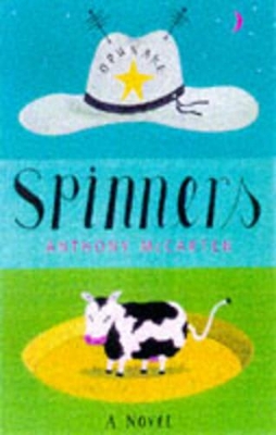 Spinners by Anthony McCarten