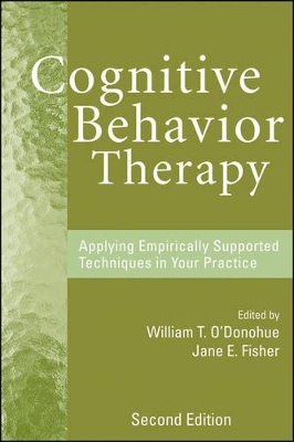 Cognitive Behavior Therapy by William T. O'Donohue