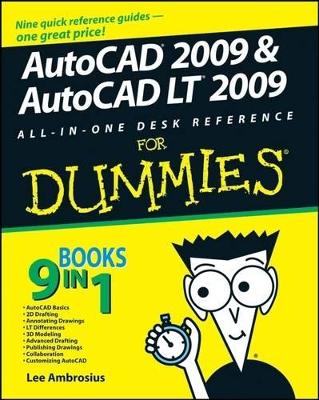 AutoCAD 2009 and AutoCAD LT 2009 All-in-One Desk Reference For Dummies book