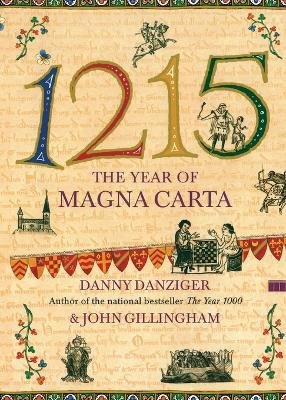 1215: The Year of Magna Carta book