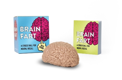 Brain Fart: A Stress Ball for Mental Recall book