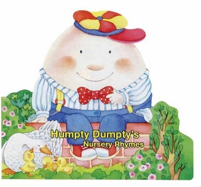 Humpty Dumpty's Nursery Rhymes book