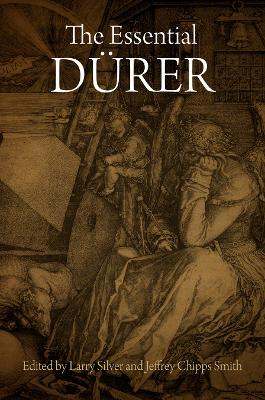 Essential Durer by Jeffrey Chipps Smith