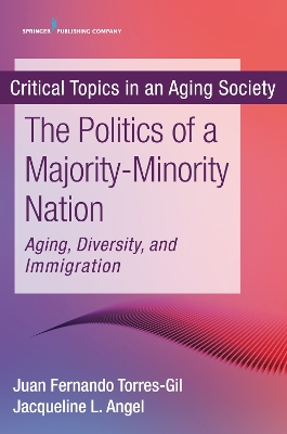 New Politics of a Majority-Minority Nation book